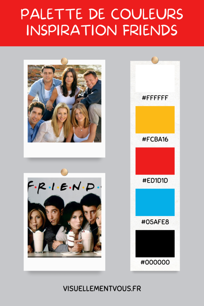 palette de couleurs série Friends